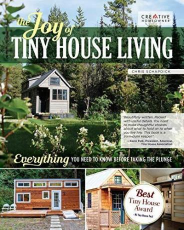 The Joy of Tiny House Living