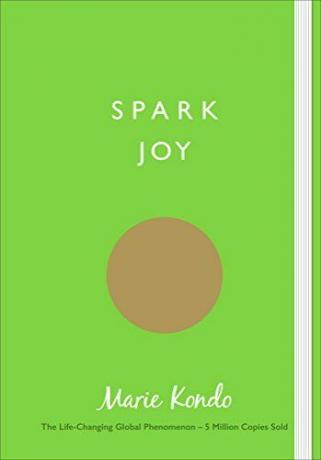 Spark Joy: En illustreret guide til den japanske kunst at rydde op